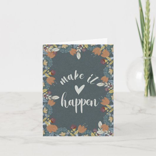 Nordic Floral Motivation Make It Happen Blank Notitiekaartje (Voorkant)