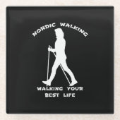 Nordic Walking - je beste leven leiden Glazen Onderzetter (Voorkant)
