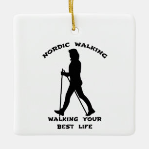 Nordic Walking - je beste leven leiden Keramisch Ornament