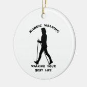 Nordic Walking - je beste leven leiden Keramisch Ornament (Links)