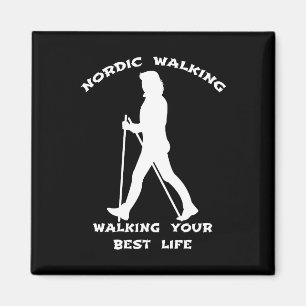 Nordic Walking - je beste leven leiden Magneet