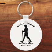 Nordic Walking - je beste leven leiden Sleutelhanger (Voorkant)