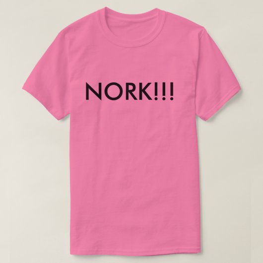 NORK!! T-SHIRT (Design voorkant)