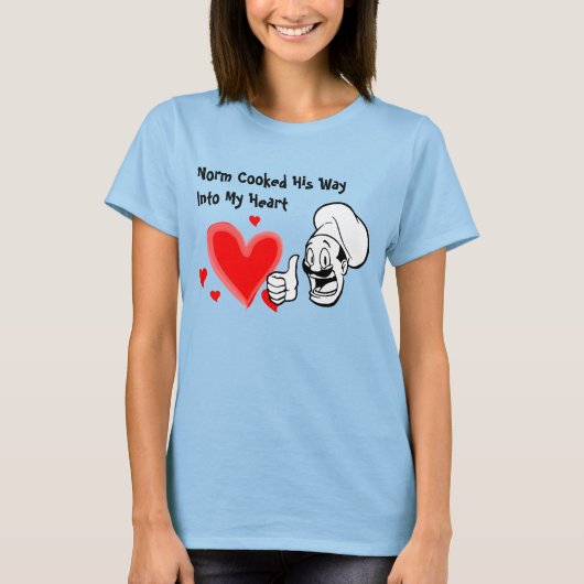 Norm heeft zijn weg in mijn hart gekookt t-shirt (Voorkant)