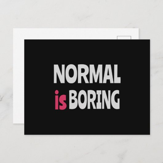 Normaal is Boring Briefkaart (Voorkant / Achterkant)