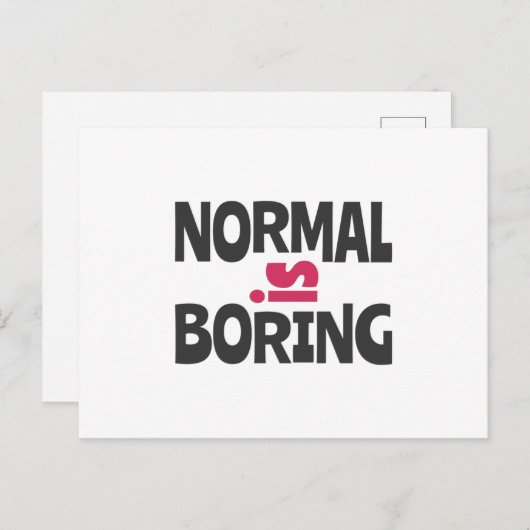 Normaal is Boring Briefkaart (Voorkant / Achterkant)