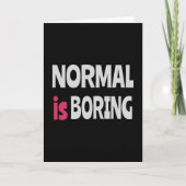 Normaal is Boring Kaart (Voorkant)