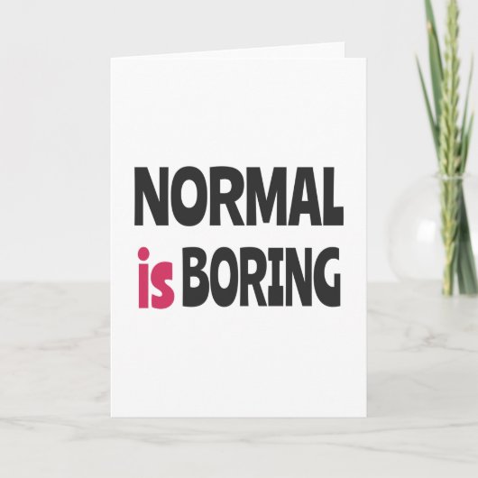 Normaal is Boring Kaart (Voorkant)