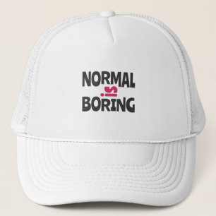 Normaal is Boring Trucker Pet