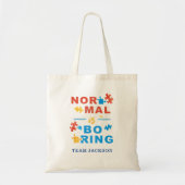 Normaal is Saai Autisme Awareness Support Swag Tote Bag (Voorkant)