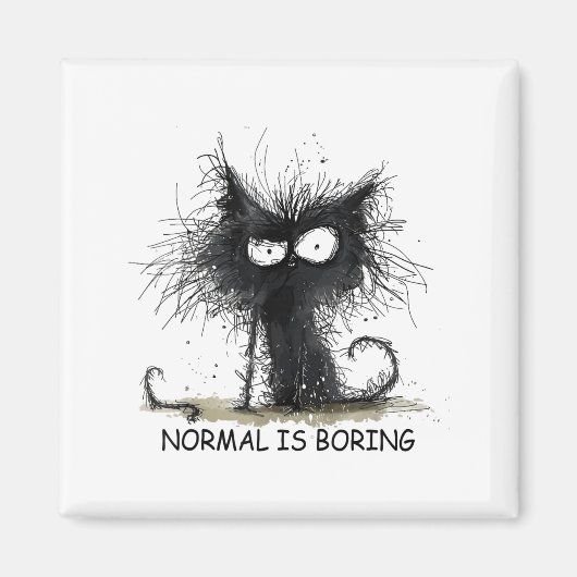 Normaal Is Saai Funny Cat Graphic Tee Mannen Vrouw Magneet (Voorkant)