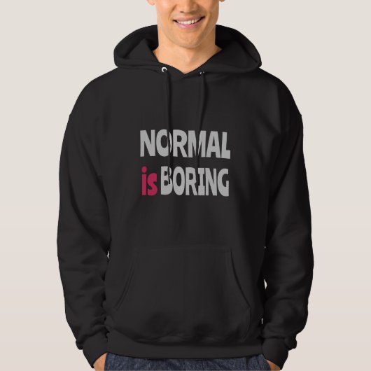 Normaal is saai hoodie (Voorkant)