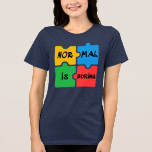 Normaal is saaie Autisme Bewustzijn Swag Tri-Blend Shirt
