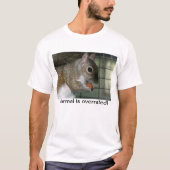 Normaal is te hoog. t-shirt (Voorkant)