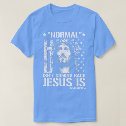 Normaal komt Jezus niet terug is onthulling 14 T-shirt (Design voorkant)