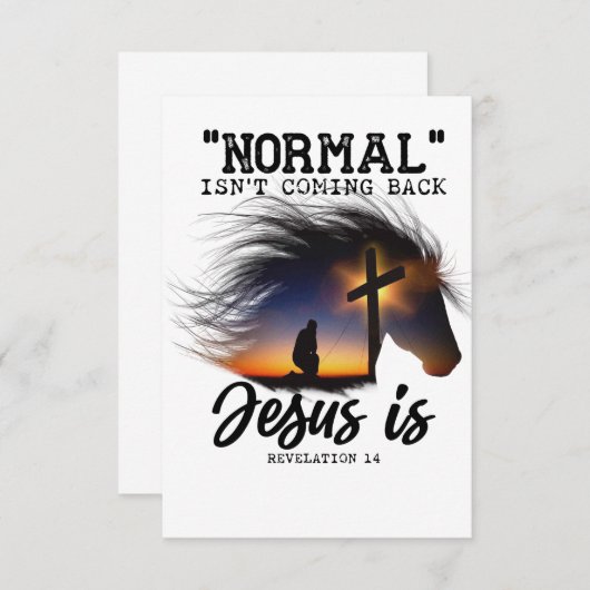 Normaal komt Jezus niet terug voor paardenovers T- Bedankkaart (Voorkant / Achterkant)