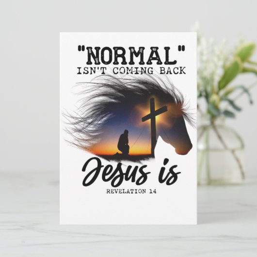 Normaal komt Jezus niet terug voor paardenovers T- Bedankkaart (Staand voorkant)