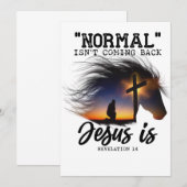 Normaal komt Jezus niet terug voor paardenovers T- Bedankkaart (Voorkant / Achterkant)