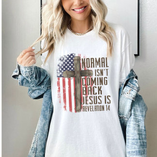 Normaal komt niet terug Christelijk patriottisch T-shirt