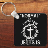 Normaal komt niet terug Jezus Geloof Kruis Revelat Sleutelhanger (Voorkant)