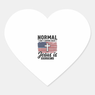 Normaal komt niet terug Jezus Openbaring Shirt_1 Hart Sticker
