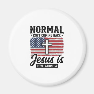 Normaal komt niet terug Jezus Openbaring Shirt_1 Magneet