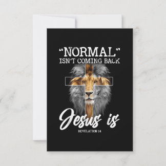 Normaal komt niet terug, maar Jezus is onthulling  RSVP Kaartje