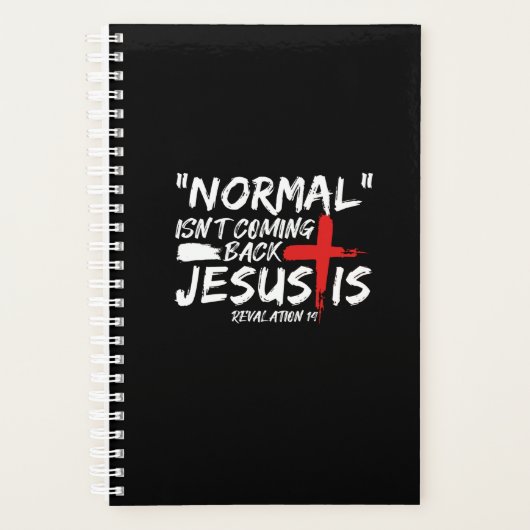 Normaal komt niet terug, maar Jezus is Openbaring. Planner (Voorkant)