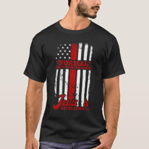Normaal komt niet terug, maar Jezus is revisie 1 T-shirt