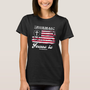 Normaal komt niet terug, maar Jezus is revisie 1 T-shirt