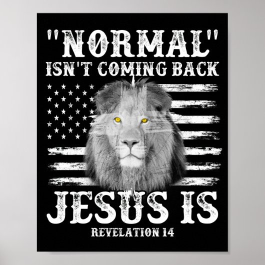 Normaal komt niet terug, maar Jezus is verlossing Poster (Voorkant)