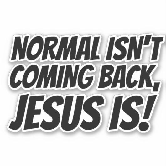 NORMAAL KOMT NIET TERUG SKATEBOARD DECAL STICKERS (Voorkant)