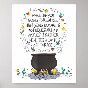 Normaal zijn is niet noodzakelijk een deugd Motiva Poster