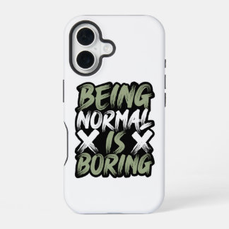 "Normaal zijn is saai" iPhone 16 Hoesje