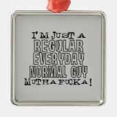 Normal Guy Metalen Ornament (Voorkant)