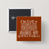 Normal Guy Vierkante Button 5,1 Cm (Voorkant /achterkant)