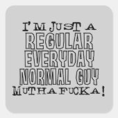 Normal Guy Vierkante Sticker (Voorkant)