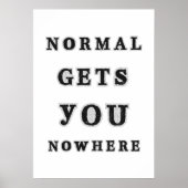 Normal haalt je nergens poster (Voorkant)