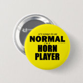 Normal Horn Player Ronde Button 5,7 Cm (Voorkant /achterkant)
