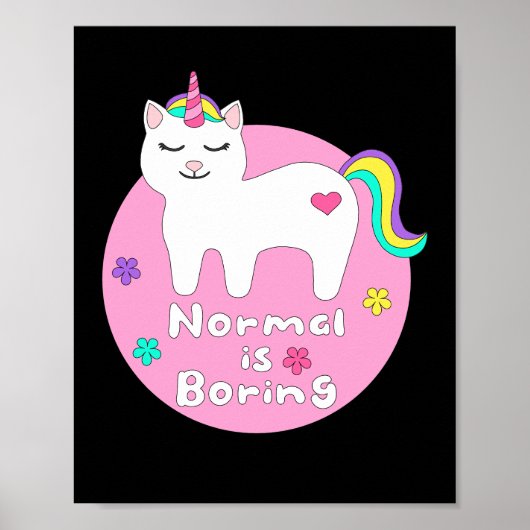 Normal is saai Kawaii unicorn-kat wit en roze Poster (Voorkant)