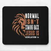 Normal Isnt Coming Back Jesus Is Dad Men Religious Muismat (Voorkant)
