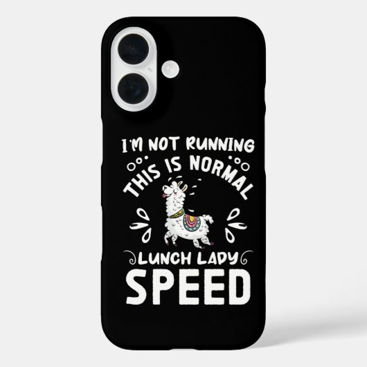 Normal Lunch Lady Speed Funny Llama Saying Humor Case-Mate iPhone Case (Achterkant)