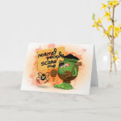 'Normal People Scare Me' Humoureuze Frankenstein Kaart (Gele Bloem)