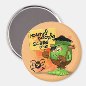 'Normal People Scare Me' Humoureuze Frankenstein Magneet (Voorkant / Achterkant)