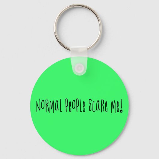 Normal People Scare Me Sleutelhanger (Voorkant)