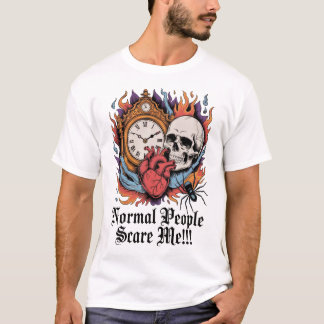 Normal People Scare Me T-shirt