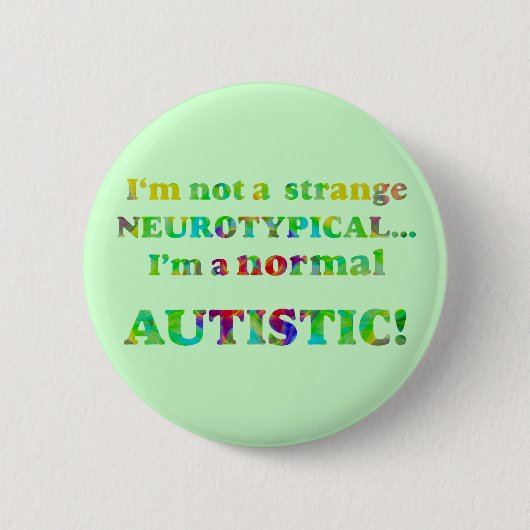 Normale autistische Buttonnen Ronde Button 5,7 Cm (Voorkant)