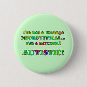 Normale autistische Buttonnen Ronde Button 5,7 Cm