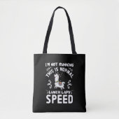 Normale lunch Lady Speed Funny Llama Gezegde Humor Tote Bag (Voorkant)