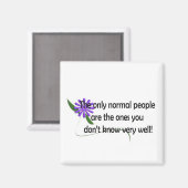 Normale Mensen - Humoureus citaat Magneet (Voorkant / Achterkant)